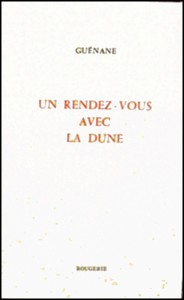 UN RENDEZ-VOUS AVEC LA DUNE