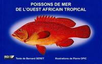 POISSONS DE MER DE L'OUEST AFRICAIN TROPICAL - 3EME EDITION.