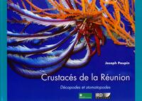 CRUSTACES DE LA REUNION - DECAPODES ET STOMATOPODES