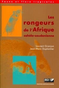 LES RONGEURS DE L'AFRIQUE SAHELO-SOUDANIENNE