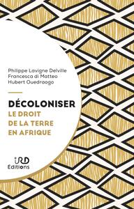 Décoloniser le droit de la terre en Afrique