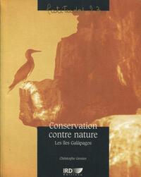 CONSERVATION CONTRE NATURE - LES ILES GALAPAGOS.