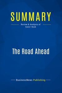 Summary: The Road Ahead