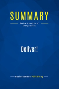 Summary: Deliver!