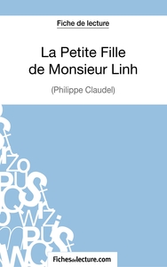 La Petite Fille de Monsieur Linh - Philippe Claudel (Fiche de lecture)