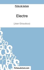 Fiche de lecture : Electre de Jean Giraudoux