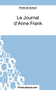 Le Journal d'Anne Frank (Fiche de lecture)