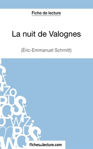 La nuit de Valognes d'Eric-Emmanuel Schmitt (Fiche de lecture)