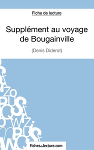 Supplément au voyage de Bougainville - Denis Diderot (Fiche de lecture)