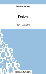 Dalva de Jim Harrison (Fiche de lecture)