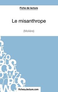 Le misanthrope de Molière (Fiche de lecture)