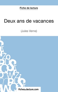 Deux ans de vacances de Jules Verne (Fiche de lecture)