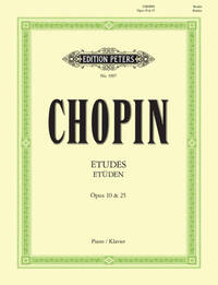 FREDERIC CHOPIN : ETUDES - OPUS 10& 25 - PIANO
