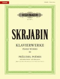 KLAVIERWERKE 3 PRELUDES, POEMES AND STUCKE PIANO