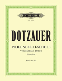 FRIEDRICH DOTZAUER : VIOLONCELLO - SCHULE 3 - VIOLONCELLE