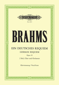 JOHANNES BRAHMS : GERMAN REQUIEM OP. 45 (VOCAL SCORE)  - SATB ET PIANO