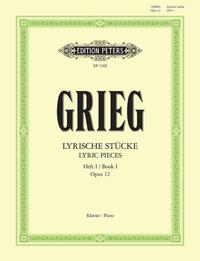 EDVARD GRIEG : LYRISCHE STUCKE - HEFT 1 OP. 12 - LYRIC PIECES - BOOK 1 OP. 12