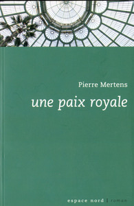 UNE PAIX ROYALE