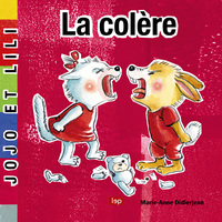 La Colère