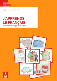 J apprends le français en Suisse, en Belgique, en France