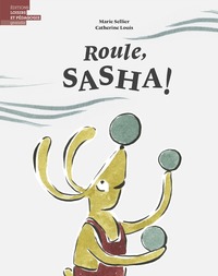 ROULE, SASHA!