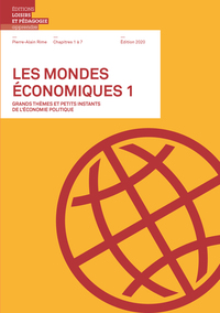 LES MONDES ECONOMIQUES 1 - CHAPITRES 1 A 7