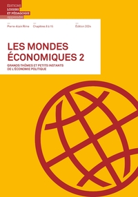 LES MONDES ECONOMIQUES 2 - CHAPITRES 8 A 15