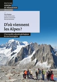 D où viennent les Alpes?