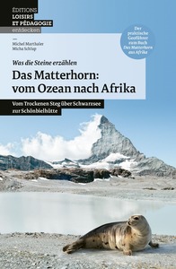 Matterhorn: vom Ozean nach Afrika