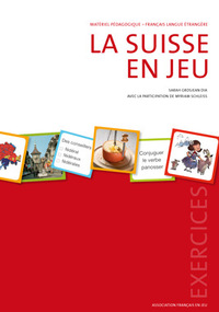 La Suisse en Jeu