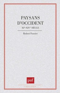 PAYSANS D'OCCIDENT XIE-XIVE SIECLE