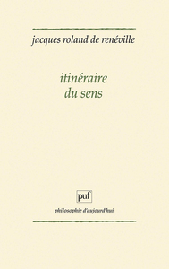 ITINERAIRE DU SENS