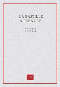 La Bastille à prendre