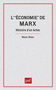 ECONOMIE DE MARX. HIST.D'UN ECHEC