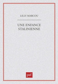UNE ENFANCE STALINIENNE