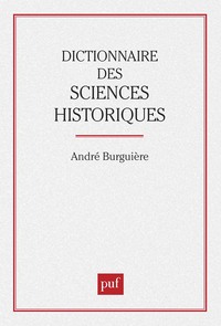 Dictionnaire des sciences historiques