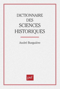 Dictionnaire des sciences historiques