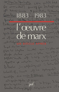 1883-1983, L'OEUVRE DE MARX UN SIECLE APRES