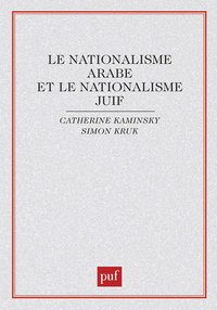 Nationalisme arabe et nationalisme juif