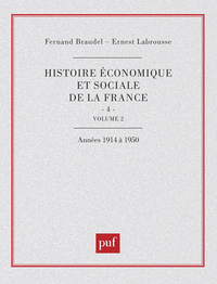 Hist eco. soc. fran. 1914-1950 - tome 4 v.2
