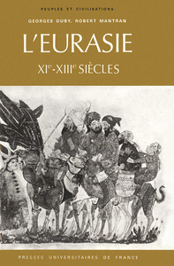 L'Eurasie, XIe-XIIIe siècles