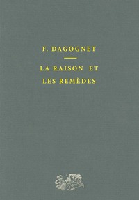 LA RAISON ET LES REMEDES