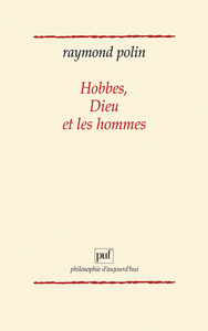 Hobbes, dieu et les hommes