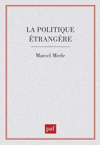 LA POLITIQUE ETRANGERE