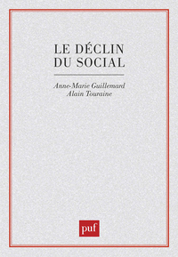 Le déclin du social. Formation et crise des politiques de la vieillesse