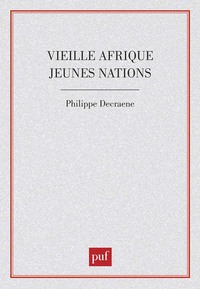 VIEILLE AFRIQUE JEUNES NATIONS