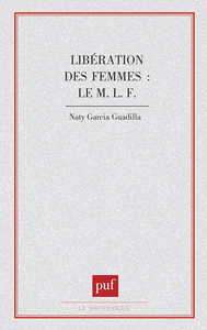 Libération des femmes le M.L.F.