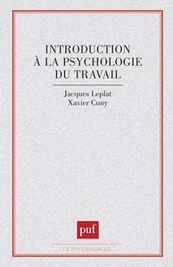 introduction à la psychologie du travail