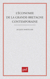 Économie Grande-Bretagne contemp.