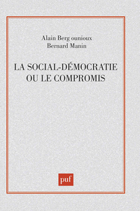 LA SOCIAL-DEMOCRATIE OU LE COMPROMIS